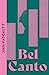 Seller image for Bel Canto [Soft Cover ] for sale by booksXpress