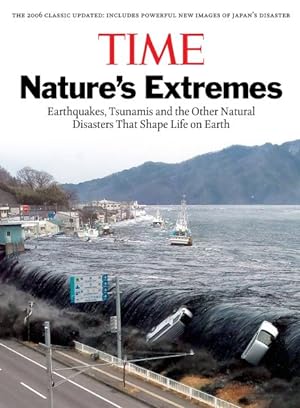 Seller image for Nature's Extremes : Earthquakes, Tsunamis and the Other Natural Disasters That Shape Life on Earth for sale by GreatBookPrices