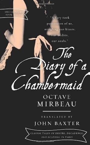 Bild des Verkufers fr The Diary of a Chambermaid/Gamiani by Mirbeau, Octave, de Musset, Alfred [Paperback ] zum Verkauf von booksXpress