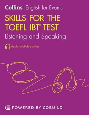 Seller image for TOEFL Listening and Speaking Skills: TOEFL iBT 100+ (B1+) [Soft Cover ] for sale by booksXpress