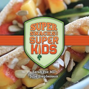Bild des Verkufers fr Super Snacks for Super Kids zum Verkauf von GreatBookPrices
