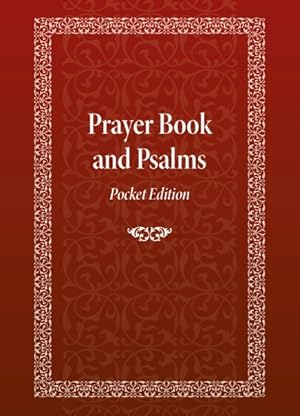 Imagen del vendedor de Prayer Book and Psalms a la venta por GreatBookPrices