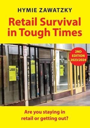 Seller image for Retail Survival in Tough Times: Are you staying in retail or getting out? by Zawatzky, Hymie [Paperback ] for sale by booksXpress