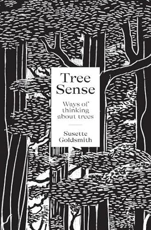 Immagine del venditore per Tree Sense: Ways of Thinking About Trees [Paperback ] venduto da booksXpress