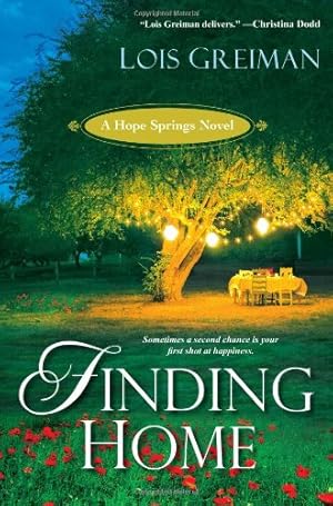 Image du vendeur pour Finding Home (Hope Springs) by Greiman, Lois [Paperback ] mis en vente par booksXpress
