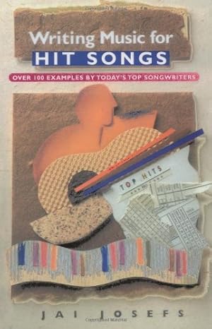 Immagine del venditore per Writing Music For Hit Songs by Josefs, Jai [Paperback ] venduto da booksXpress