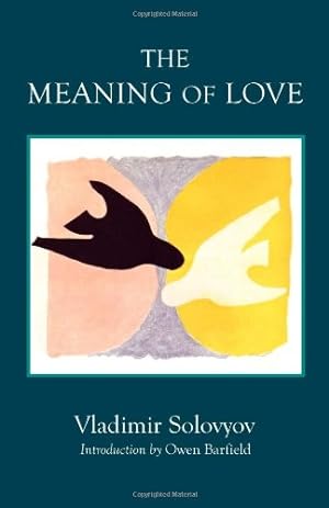 Seller image for The Meaning of Love by Vladimir Solovyov [Paperback ] for sale by booksXpress