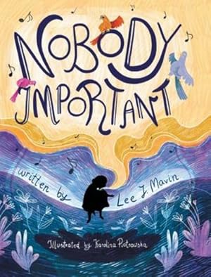 Image du vendeur pour Nobody Important by Mavin, Lee J [Hardcover ] mis en vente par booksXpress