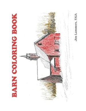 Seller image for Barn Coloring Book by Lammers, Jim [Paperback ] for sale by booksXpress
