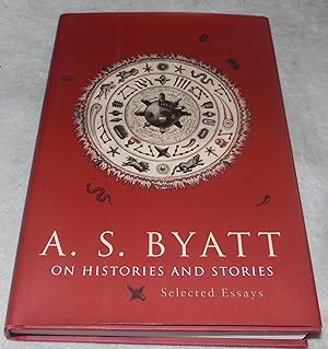 Seller image for On Histories and Stories: Selected Essays for sale by Pheonix Books and Collectibles
