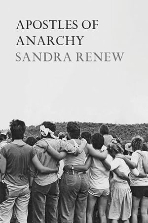 Seller image for Apostles of Anarchy by Renew, Sandra [Paperback ] for sale by booksXpress