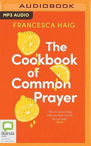 Bild des Verkufers fr The Cookbook of Common Prayer by Haig, Francesca [Audio CD ] zum Verkauf von booksXpress