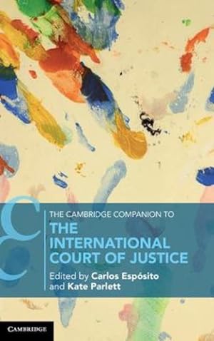 Seller image for The Cambridge Companion to the International Court of Justice (Cambridge Companions to Law) [Hardcover ] for sale by booksXpress