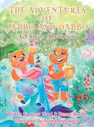 Seller image for The Adventures of Jabbo and Dabbo: A Unique Adventure by Ward, Jessy [Hardcover ] for sale by booksXpress