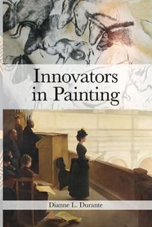 Seller image for Innovators in Painting by Durante, Dianne L [Paperback ] for sale by booksXpress