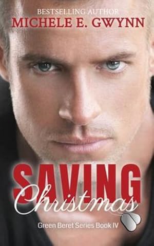 Seller image for Saving Christmas (Green Beret) by Gwynn, Michele E [Paperback ] for sale by booksXpress
