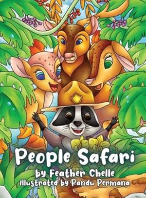 Image du vendeur pour People Safari by Chelle, Feather [Hardcover ] mis en vente par booksXpress