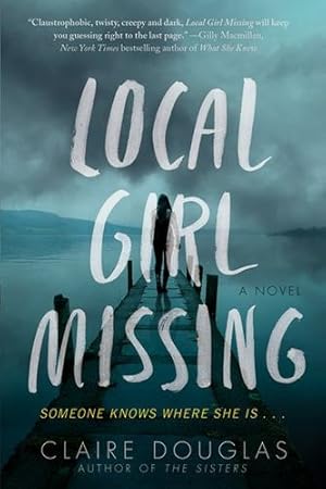 Immagine del venditore per Local Girl Missing: A Novel by Douglas, Claire [Paperback ] venduto da booksXpress