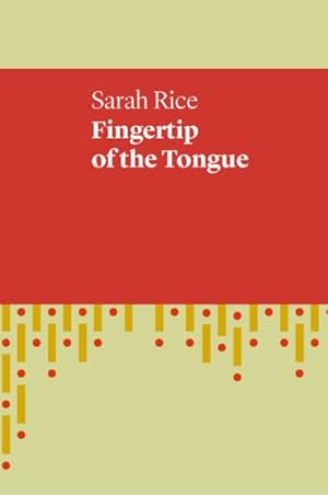 Seller image for Fingertip of the Tongue for sale by GreatBookPrices