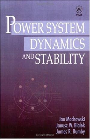 Seller image for Power System Dynamics & Stability for sale by WeBuyBooks