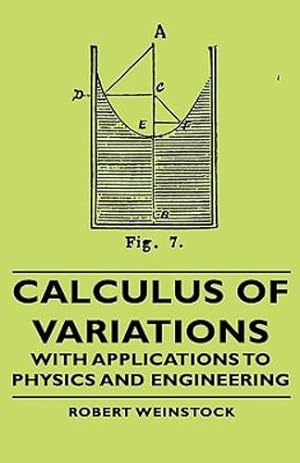 Seller image for Calculus of Variations - With Applications to Physics and Engineering (International Series in Pure and Applied Mathematics) [Hardcover ] for sale by booksXpress