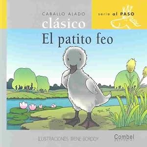 Seller image for El Patito Feo / The Ugly Duckling -Language: spanish for sale by GreatBookPrices