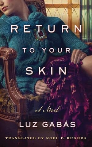 Immagine del venditore per Return to Your Skin venduto da GreatBookPrices