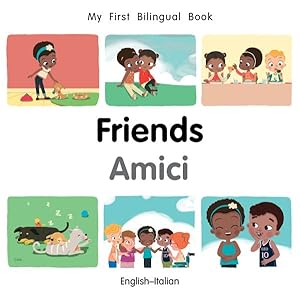 Imagen del vendedor de Friends / Amici -Language: italian a la venta por GreatBookPrices