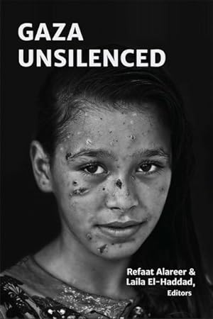 Seller image for Gaza Unsilenced for sale by GreatBookPrices