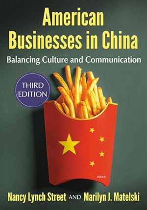 Seller image for American Businesses in China : Balancing Culture and Communication for sale by GreatBookPrices
