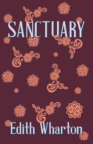 Imagen del vendedor de Sanctuary by Wharton, Edith, Sharpe, Edmund [Paperback ] a la venta por booksXpress