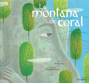 Bild des Verkufers fr La montaa de coral / Mountain coral -Language: spanish zum Verkauf von GreatBookPrices
