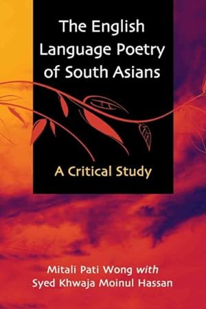 Seller image for English Language Poetry of South Asians : A Critical Analysis for sale by GreatBookPrices
