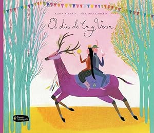 Seller image for El da de ir y venir / The Day of Coming and Coming -Language: spanish for sale by GreatBookPrices