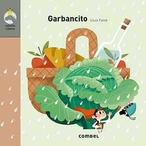 Bild des Verkufers fr Garbancito / Chickpea -Language: spanish zum Verkauf von GreatBookPrices