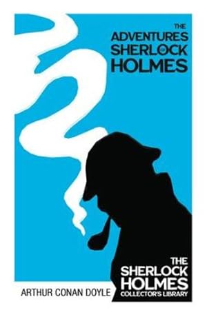 Image du vendeur pour The Adventures of Sherlock Holmes - The Sherlock Holmes Collector's Library: With Original Illustrations by Sidney Paget by Doyle, Arthur Conan [Paperback ] mis en vente par booksXpress