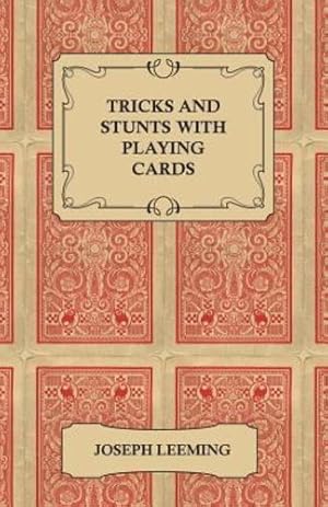 Bild des Verkufers fr Tricks and Stunts with Playing Cards - Plus Games of Solitaire [Soft Cover ] zum Verkauf von booksXpress