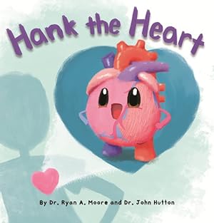 Imagen del vendedor de Hank the Heart a la venta por GreatBookPrices