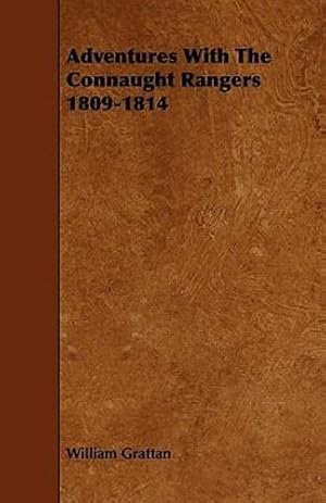 Immagine del venditore per Adventures With The Connaught Rangers 1809-1814 [Soft Cover ] venduto da booksXpress