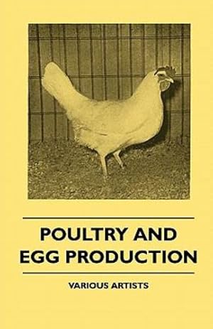 Seller image for Poultry And Egg Production [Soft Cover ] for sale by booksXpress