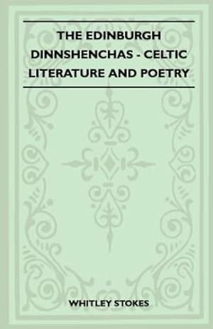 Imagen del vendedor de The Edinburgh Dinnshenchas - Celtic Literature and Poetry (Folklore History Series) [Soft Cover ] a la venta por booksXpress