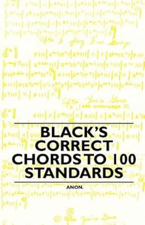 Bild des Verkufers fr Black's Correct Chords to 100 Standards [Soft Cover ] zum Verkauf von booksXpress