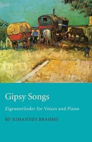 Imagen del vendedor de Gipsy Songs - Zigeunerlieder for Voices and Piano [Soft Cover ] a la venta por booksXpress