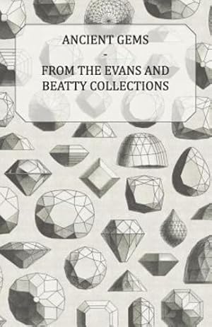 Seller image for Ancient Gems - From the Evans and Beatty Collections - The Metropolitan Museum of Art [Soft Cover ] for sale by booksXpress