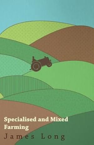 Imagen del vendedor de Specialised and Mixed Farming [Soft Cover ] a la venta por booksXpress