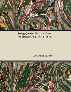 Bild des Verkufers fr String Quartet No.2 - A Score for Strings Op.51 No.2 (1873) [Soft Cover ] zum Verkauf von booksXpress