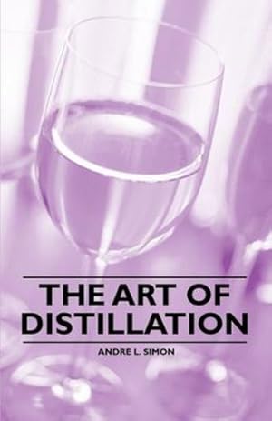 Bild des Verkufers fr The Art of Distillation [Soft Cover ] zum Verkauf von booksXpress