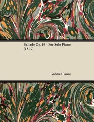 Seller image for Ballade Op.19 - For Solo Piano (1879) [Soft Cover ] for sale by booksXpress