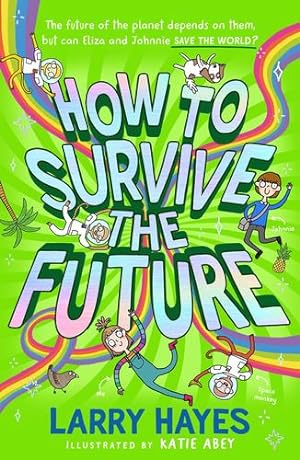 Bild des Verkufers fr How to Survive the Future [Paperback ] zum Verkauf von booksXpress