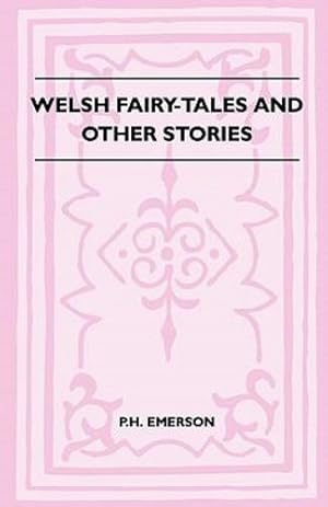 Bild des Verkufers fr Welsh Fairy-Tales And Other Stories [Soft Cover ] zum Verkauf von booksXpress